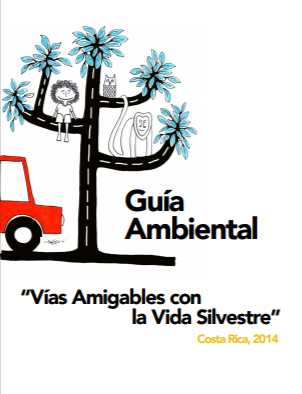 Guía Ambiental Vias Amigables con la Vida Silvestre
